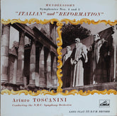 Felix Mendelssohn-Bartholdy, Arturo Toscanini, NBC Symphony Orchestra - Symphonies Nos. 4 And 5 (Vinyl) Image