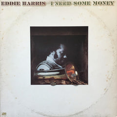 Eddie Harris - I Need Some Money (Vinyl) Image