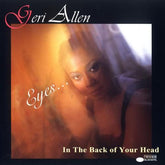 Geri Allen - Eyes... In The Back Of Your Head (CD) Image