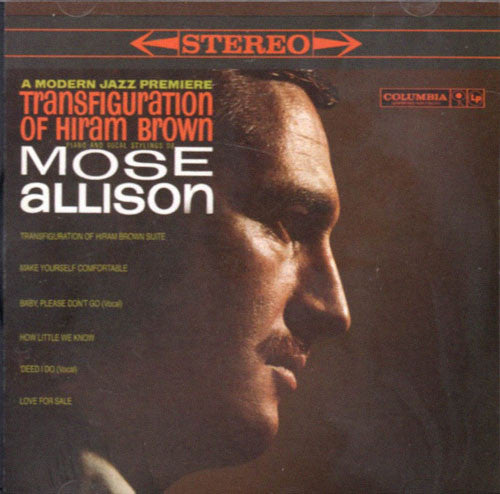 Mose Allison - Transfiguration Of Hiram Brown (CD) Image