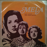 Naushad, Shakeel Badayuni - Mela (Vinyl) Image