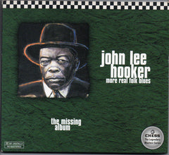 John Lee Hooker - More Real Folk Blues · The Missing Album (CD) Image