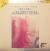 Maurice Ravel, Manuel De Falla, Claude Debussy - Bolero - Der Dreispitz (El Sombrero De Tres Picos) (CD) (2 CD) Image