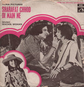 Madan Mohan - Sharafat Chhod Di Main Ne (45-RPM) Image