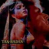 Anand Milind - Tan-Badan (Vinyl) Image