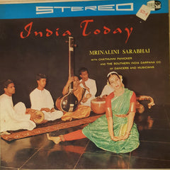 Mrinalini Sarabhai With Chathunni Panicker And The Southern India Darpana Company Of Dancers And Musicians - India Today (Vinyl) Image