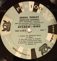 Mrinalini Sarabhai With Chathunni Panicker And The Southern India Darpana Company Of Dancers And Musicians - India Today (Vinyl) Image