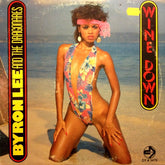 Byron Lee And The Dragonaires - Wine Down (Vinyl) Image