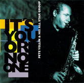 Pete Yellin & His All Star Group - It's You Or No One (CD) Image