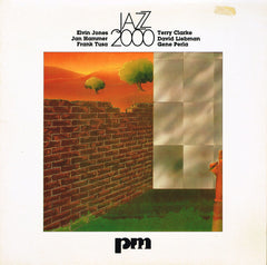 Elvin Jones, Jan Hammer, Frank Tusa, Terry Clarke, David Liebman, Gene Perla - Jazz 2000 (Vinyl) Image