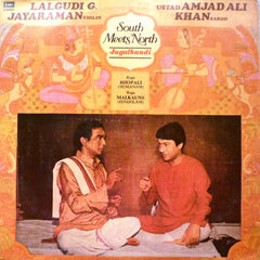 Lalgudi Jayaraman & Amjad Ali Khan - South Meets North (Vinyl) Image