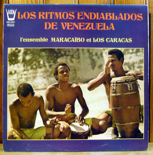 Ensemble Maracaïbo Et Los Caracas - Los Ritmos Endiablados De Venezuela (Vinyl) Image