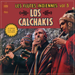 Los Calchakis - Les Flûtes Indiennes Vol.3 (Vinyl) Image