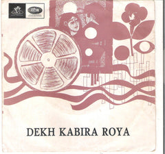 Madan Mohan - Dekh Kabira Roya (45-RPM) Image
