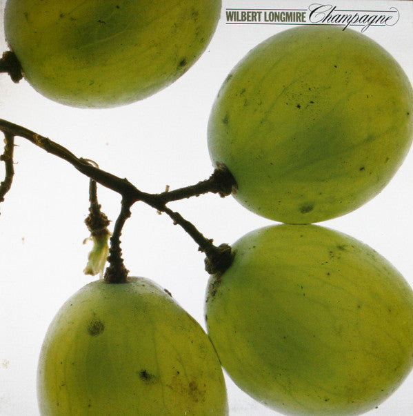 Wilbert Longmire - Champagne (Vinyl) Image