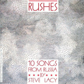 Steve Lacy - Rushes - 10 Songs From Russia (CD) Image