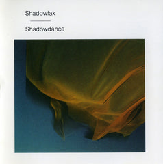 Shadowfax - Shadowdance (CD) Image