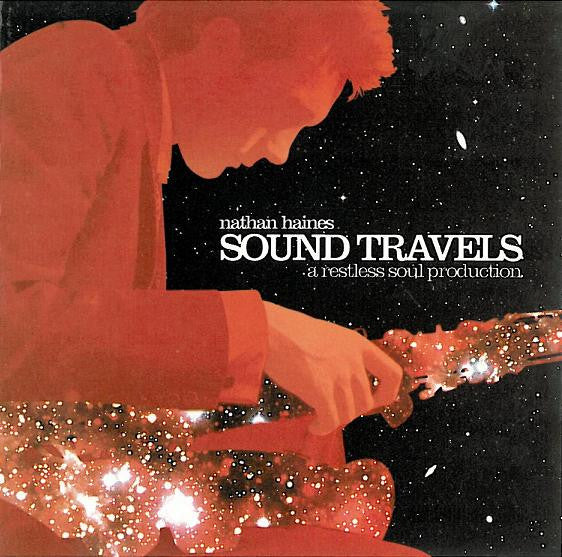 Nathan Haines - Sound Travels (A Restless Soul Production) (CD) Image
