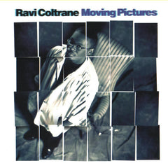 Ravi Coltrane - Moving Pictures (CD) Image