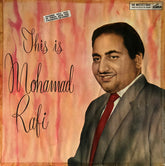 Mohammed Rafi - This Is Mohamad Rafi (Vinyl) Image