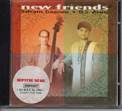 O. S. Arun +Sylvain Gagnon - New Friends (CD) Image