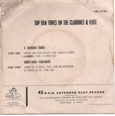 S. Kenkare (Flute) + Abdul Umar (Clarionet) - Top Film Tunes On The Clarionet & Flute (45-RPM) Image
