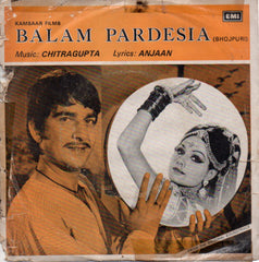 Chitragupta - Balam Pardesia (45-RPM) Image