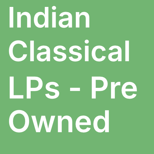 Indian Classical Vinyl - Pre Owned