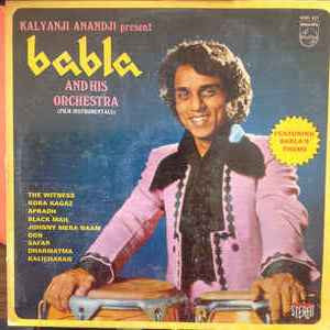 Babla & His Orchestra - Kalyanji Anandji Present Babla And His Orchestra (Film Instrumentals) (Vinyl)