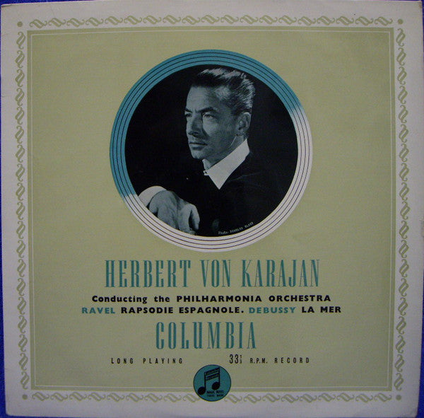 Herbert von Karajan Conducting The Philharmonia Orchestra, Maurice Ravel, Claude Debussy - Rapsodie Espagnole / La Mer (Vinyl)