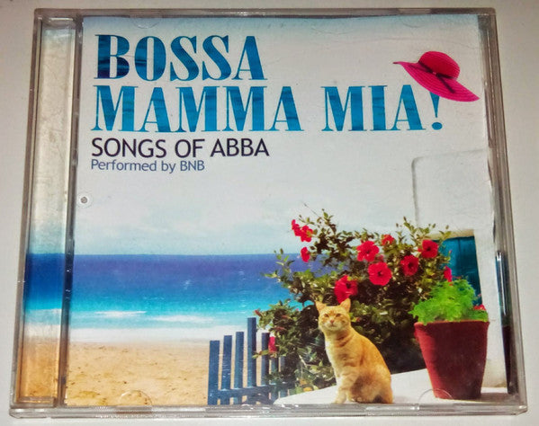 BNB - Bossa Mamma Mia ! - Songs Of ABBA Performed By BNB (CD)