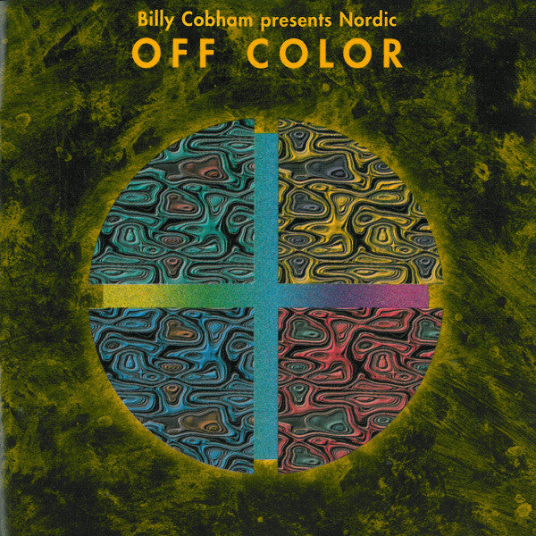 Billy Cobham Presents Nordic (3) - Off Color (CD)