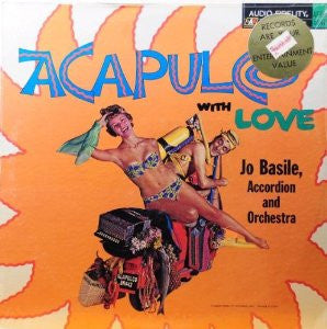 Jo Basile, Accordion And Orchestra - Acapulco With Love (Vinyl)