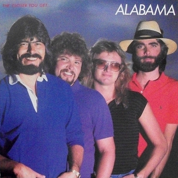 Alabama - The Closer You Get... (Vinyl)