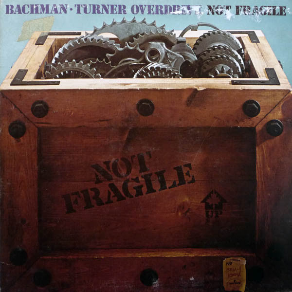 Bachman-Turner Overdrive - Not Fragile (Vinyl)