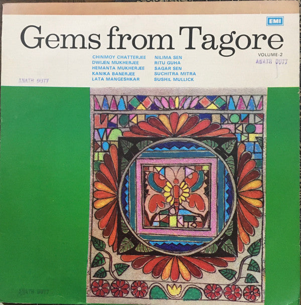 Chinmoy Chatterjee, Dwijen Mukherjee, Hemanta Mukherjee, Kanika Banerjee, Lata Mangeshkar, Nilima Sen, Ritu Guha, Sagar Sen, Suchitra Mitra, Sushil Mullick - Gems from Tagore Volume - 2 (Vinyl)