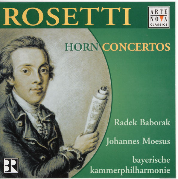 Antonio Rosetti, Radek Baborák, Johannes Moesus, Bayerische Kammerphilharmonie - Horn Concertos (CD)