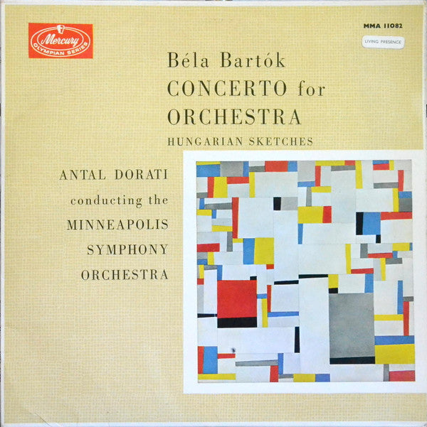 BÃ©la BartÃ³k - Antal Dorati Conducting The Minneapolis Symphony Orchestra - Concerto For Orchestra / Hungarian Sketches (Vinyl)