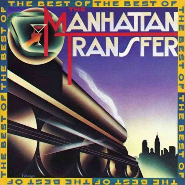 Manhattan Transfer, The - The Best Of The Manhattan Transfer (CD)