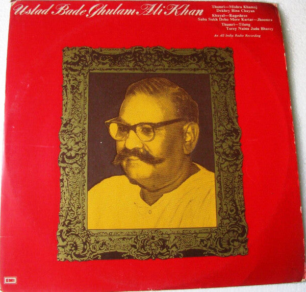 Bade Ghulam Ali Khan - All India Recording (Vinyl)