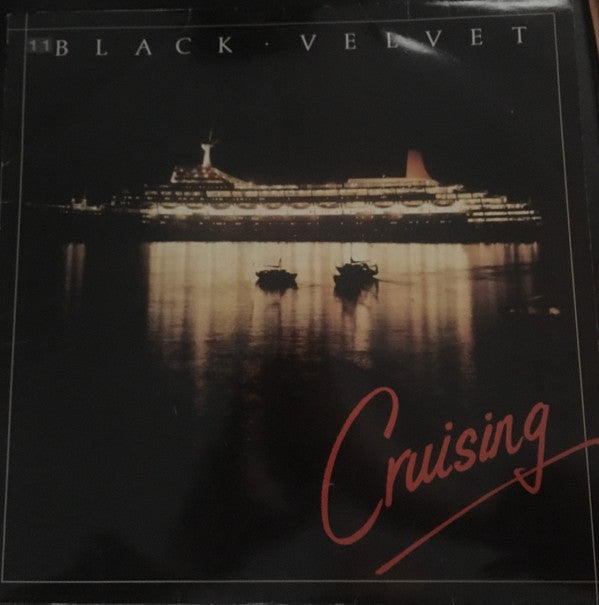 Black Velvet (16) - Cruising (Vinyl)