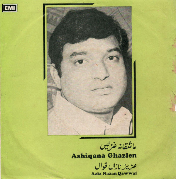 Aziz Nazan - Ashiqana Ghazlen (45-RPM)