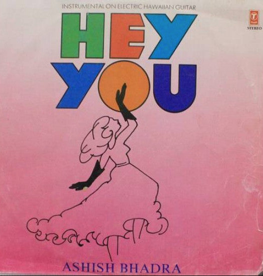 Ashish Bhadra - Hey You (Vinyl)