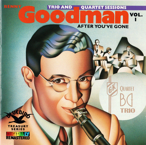 Benny Goodman - After You've Gone (The Original Benny Goodman Trio And Quartet Sessions - Vol. 1) (CD)