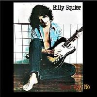 Billy Squier - Don't Say No (Vinyl)