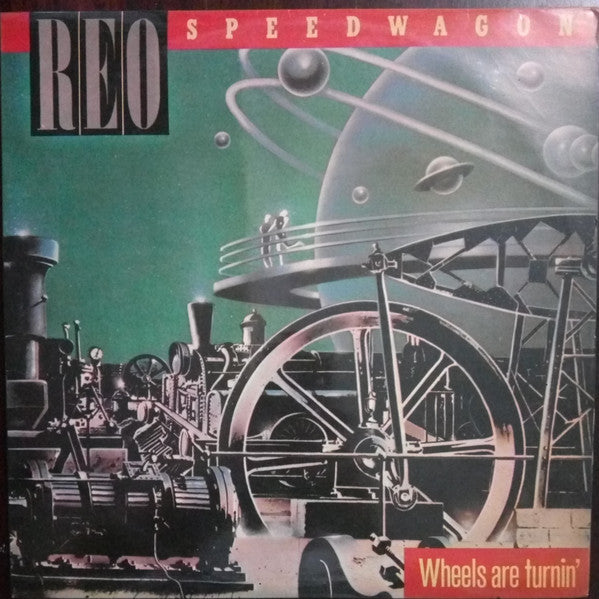 REO Speedwagon - Wheels Are Turnin' (Vinyl)