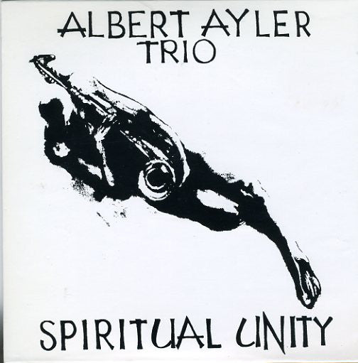 Albert Ayler Trio - Spiritual Unity (CD)