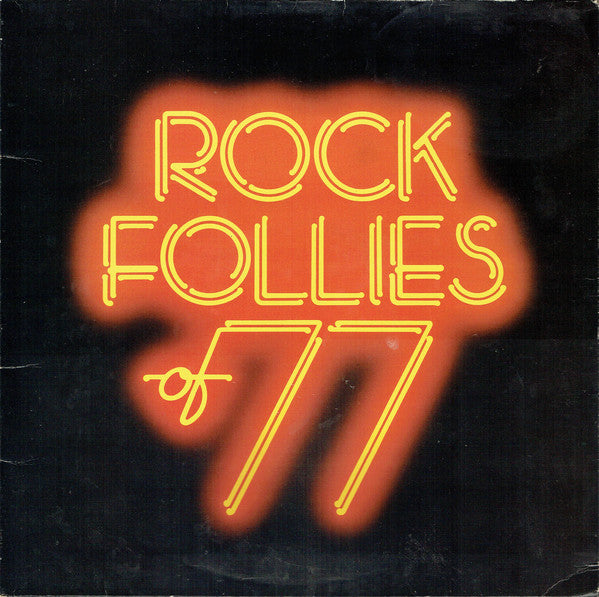 Julie Covington, Sue Jones-Davies, Charlotte Cornwell, Rula Lenska - Rock Follies Of 77 (Vinyl)