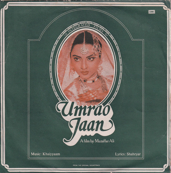 Khayyam, Dr. Akhlaq Mohammed Khan - Umrao Jaan (45-RPM)