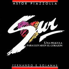 Astor Piazzolla - Sur (Una Pelicula Para Llevar En El Corazon) (Vinyl)